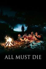 Watch All Must Die Putlocker