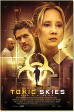 Watch Toxic Skies Putlocker