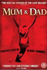 Watch Mum & Dad Putlocker