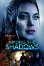 Watch Among the Shadows Putlocker