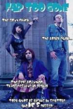 Watch Far Too Gone Putlocker