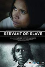 Watch Servant or Slave Putlocker