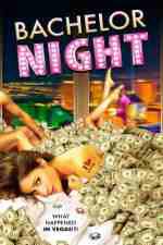 Watch Bachelor Night Putlocker