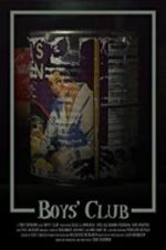 Watch Boys\' Club Putlocker