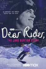 Watch Dear Rider: The Jake Burton Story Putlocker