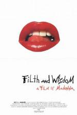 Watch Filth and Wisdom Putlocker