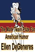 Watch The Mark Twain Prize: Ellen DeGeneres Putlocker