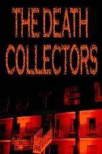 Watch National Geographic Death Collectors Putlocker