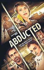 Watch Abducted Putlocker