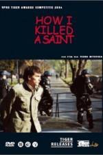 Watch Kako ubiv svetec Putlocker