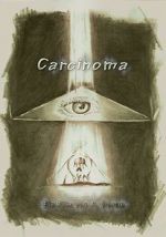 Watch Carcinoma Putlocker