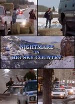 Watch Nightmare in Big Sky Country Putlocker