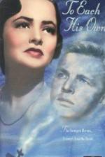 Watch To Each His Own Putlocker