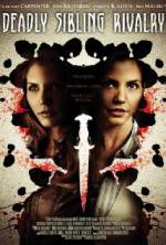 Watch Deadly Sibling Rivalry Putlocker