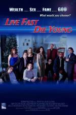 Watch Live Fast Die Young Putlocker