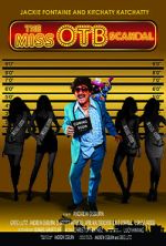 Watch The Miss OTB Scandal Putlocker