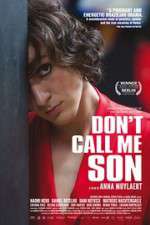 Watch Don\'t Call Me Son Putlocker