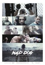Watch Mad Dog - From Chaos to Comeback Putlocker