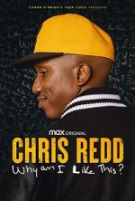 Watch Chris Redd: Why am I Like This? (TV Special 2022) Putlocker