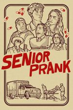 Watch Senior Prank Putlocker