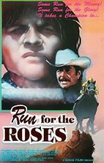 Watch Run for the Roses Putlocker