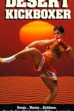 Watch Desert Kickboxer Putlocker