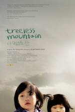 Watch Treeless Mountain Putlocker