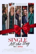 Watch Single All the Way Putlocker