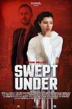 Watch Swept Under Putlocker