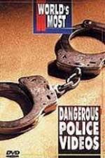 Watch Worlds Most Dangerous Police Videos Putlocker