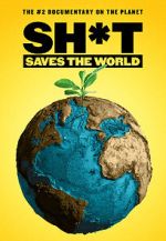 Watch Sh*t Saves the World Putlocker