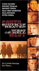 Watch South of Heaven, West of Hell Putlocker