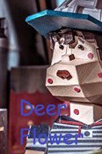 Watch Deer Flower Putlocker