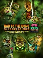 Watch Bad to the Bong: 16 Years of Ebee Putlocker