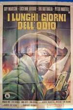 Watch I lunghi giorni dell'odio Putlocker