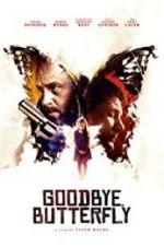 Watch Goodbye, Butterfly Putlocker