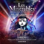 Watch Les Misérables: The Staged Concert Putlocker