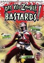 Watch Die You Zombie Bastards! Putlocker