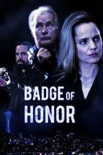 Watch Badge of Honor Putlocker