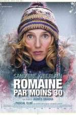 Watch Romaine 30° Below Putlocker