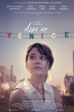 Watch Alex of Venice Putlocker