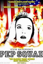 Watch Pep Squad Putlocker