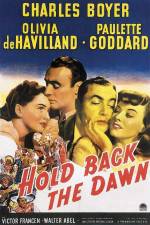 Watch Hold Back the Dawn Putlocker