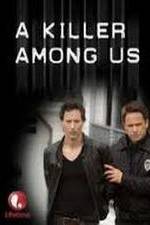 Watch A Killer Among Us Putlocker