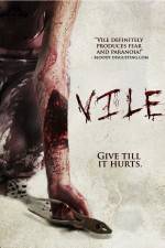 Watch Vile Putlocker