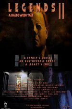 Watch Legends 2 A Halloween Tale Putlocker