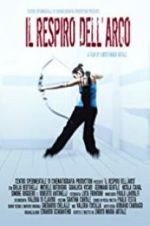 Watch My Bow Breathing Putlocker