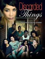 Watch Discarded Things Putlocker