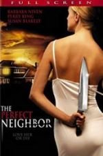 Watch The Perfect Neighbor Putlocker