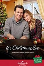 Watch It\'s Christmas, Eve Putlocker